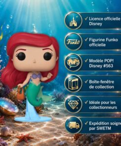 Funko Pop Ariel #563 avec les principaux avantages de la figurine officielle Disney et les services SWETM pour les collectionneurs.